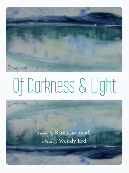Title details for Of Darkness and Light by Wendy Erd - Available